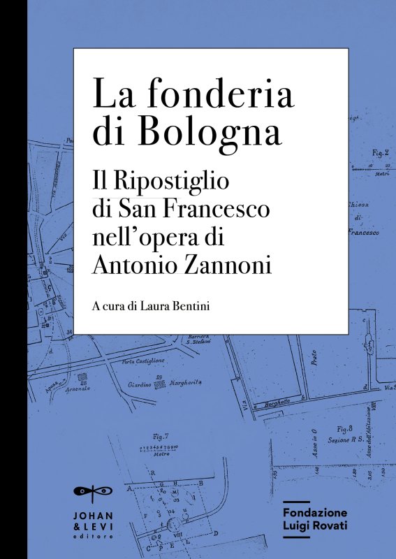 La fonderia di Bologna