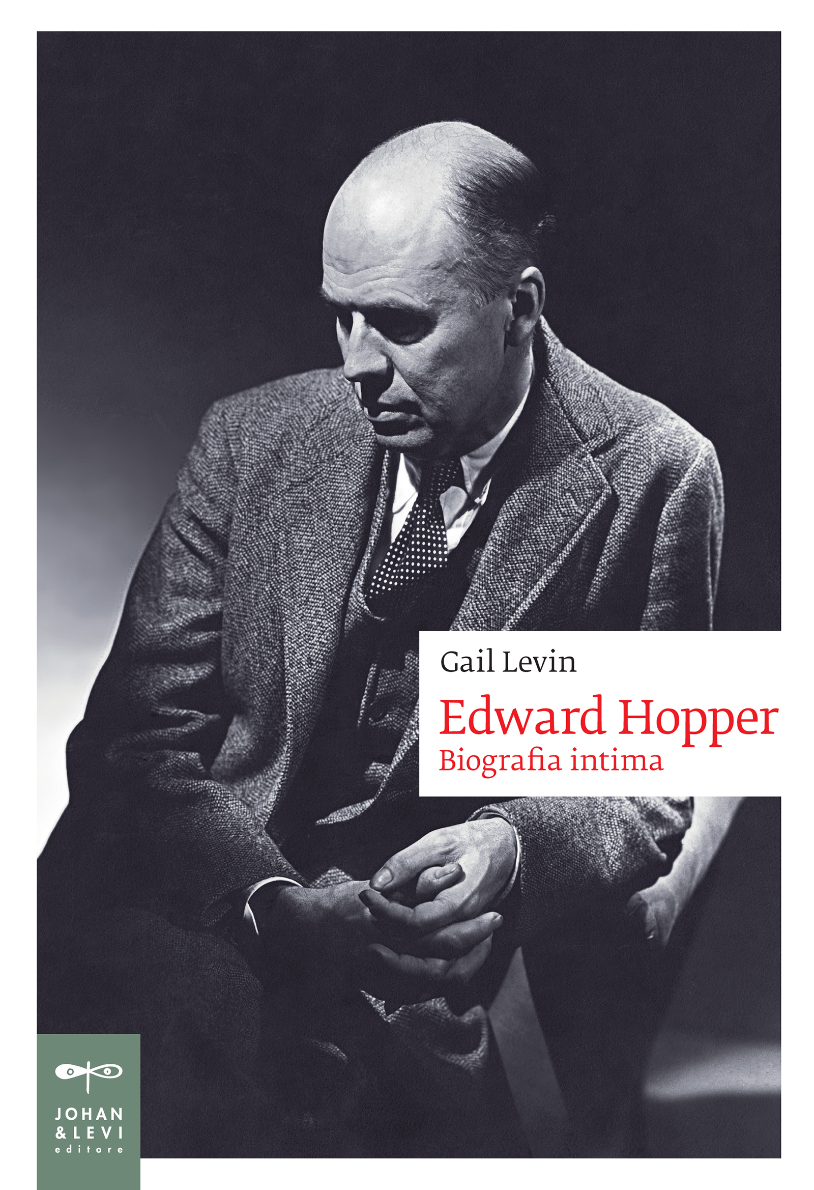 Edward Hopper - Gail Levin - Johan & Levi - Libro Johan & Levi Editore