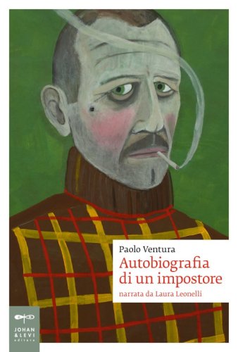 Autobiografia di un impostore - narrata da Laura Leonelli