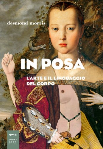 In posa - L'arte e il linguaggio del corpo