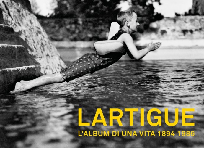 Lartigue - L'album di una vita 1894 1986