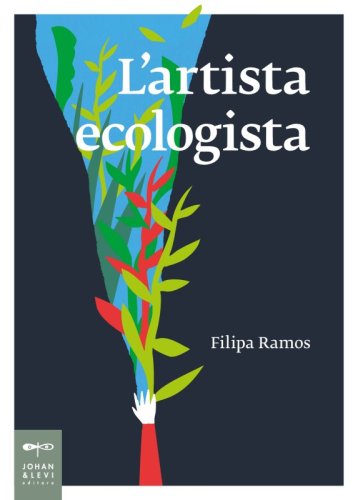 L&rsquo;artista ecologista