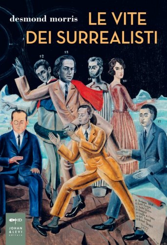 Le vite dei surrealisti