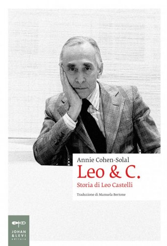 Leo & C. - Storia di Leo Castelli